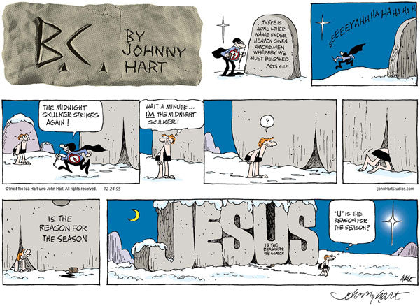 B.C. Print: Reason for the Season