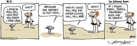 B.C. Print: Kick Me To Death