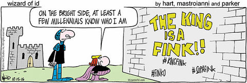 Wizard of Id Print: Milennials Know Me